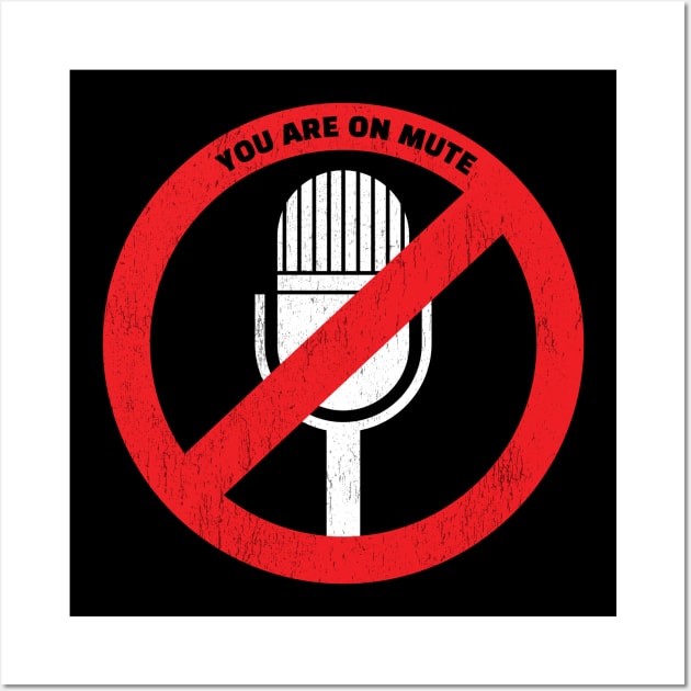 You are muted - microphone off Wall Art by All About Nerds